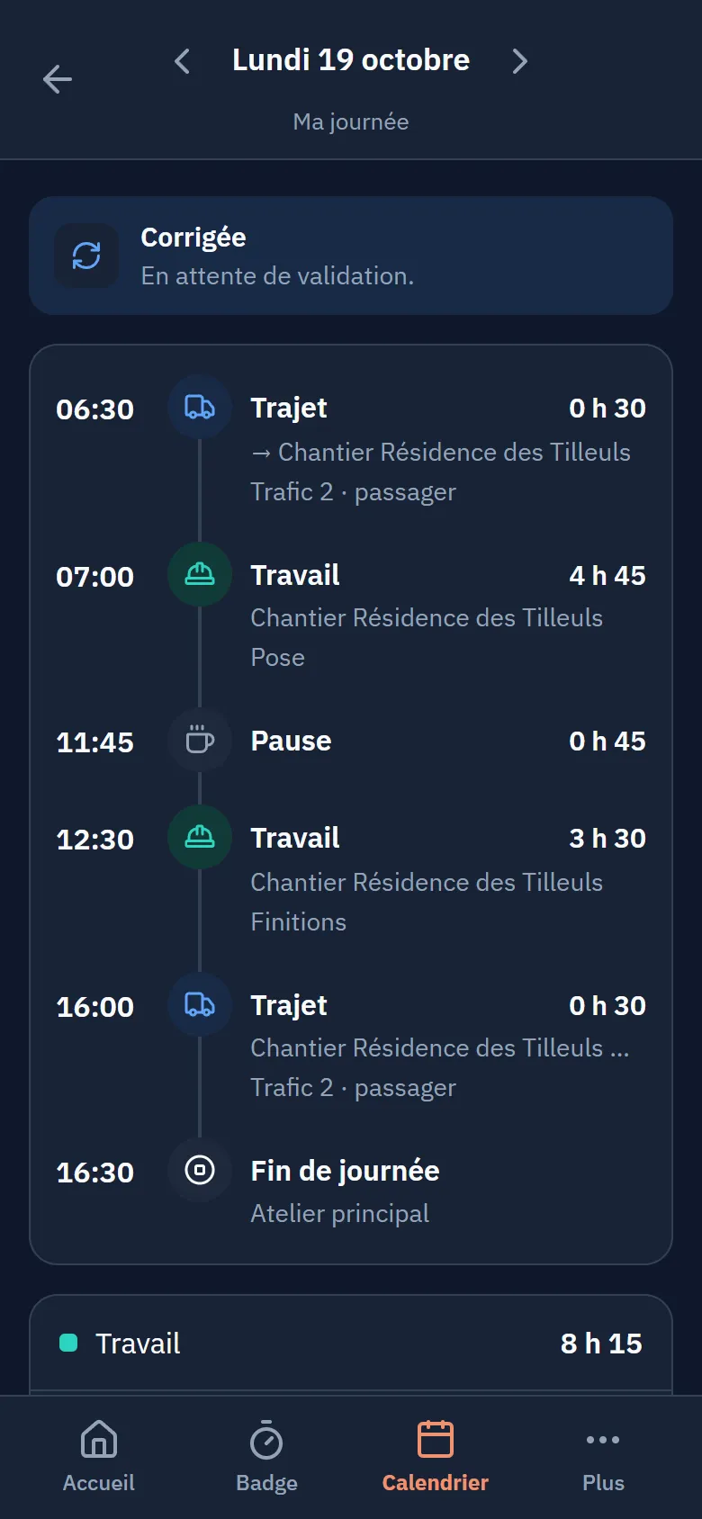 Ma journée sur téléphone : trajet, travail sur chantier, pause et fin de journée