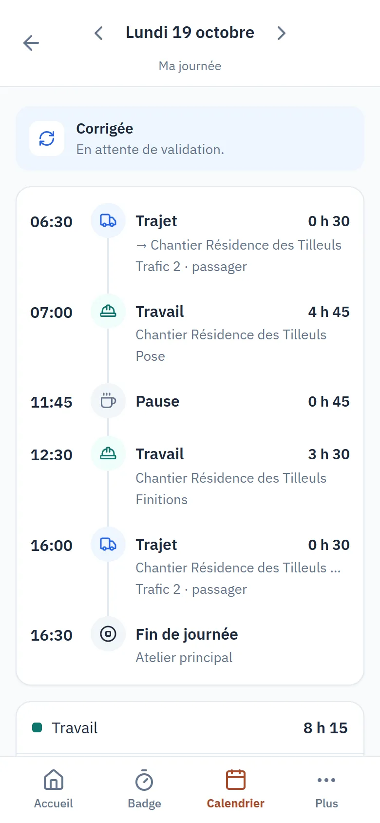 Ma journée sur téléphone : trajet, travail sur chantier, pause et fin de journée